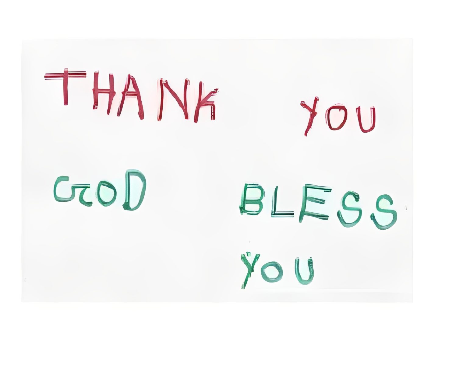 Thank you, God bless you message.