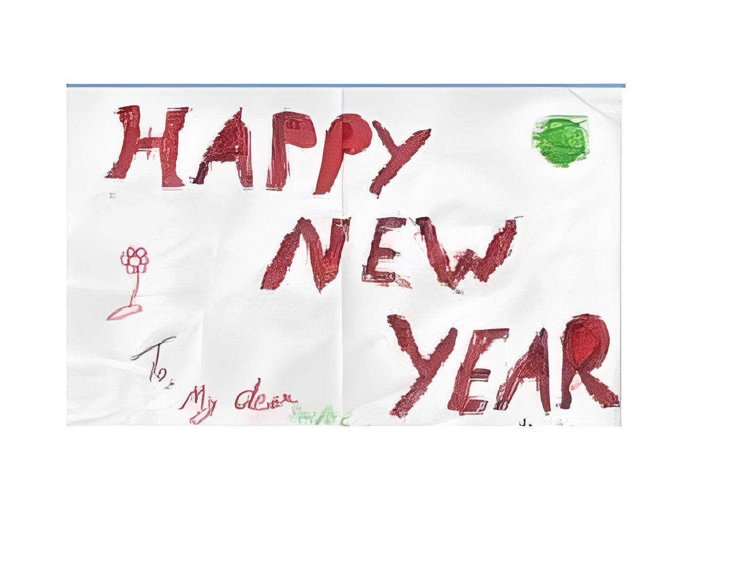 Child's hand-drawn "Happy New Year" card.